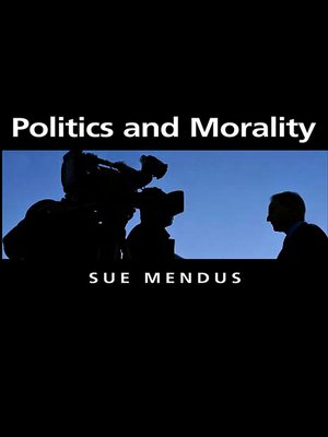 cover image of Politics and Morality